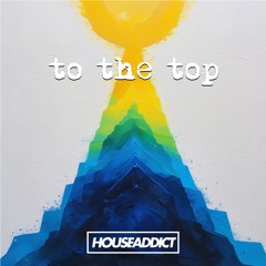 To the Top