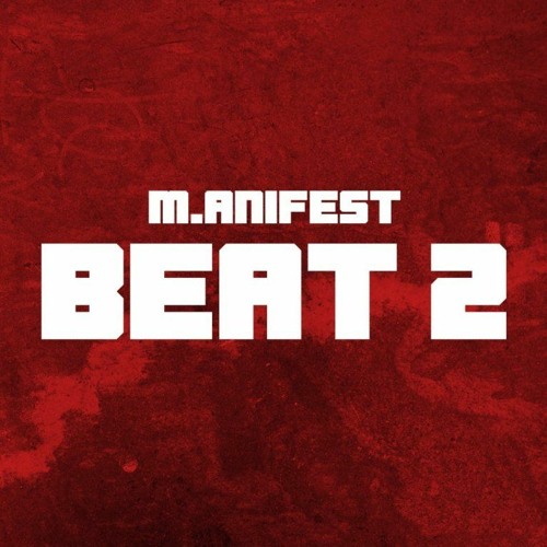 M.anifest - Beat 2 Challenge (Beat & Hook)
