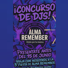 #ConcursoAlmaRememberDJBITCDJ