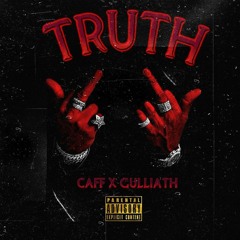 CAFF x GULLIATH - TRUTH