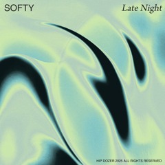 softy - Late Night