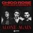 Chico Rose ft. Afrojack & Mougleta - Alone Again (ARTHY Remix)