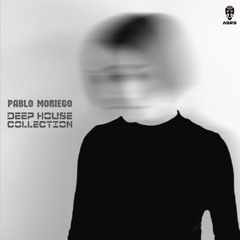 Pablo Moriego - Unbrace (Slow Deep Re-Edit)