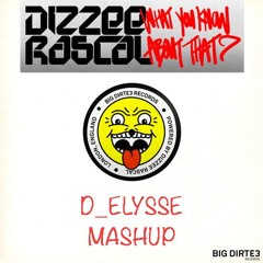 BACKLAWA MASHUP - DIZEE RASCAL WHAT YOU KNOW ABOUT
