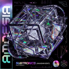 Subtronics - Amnesia (Vaughn Edit) [FREE DOWNLOAD]