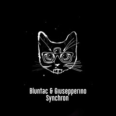 [Trippy Cat Music] Bluntac & Giusepperino - Synchrone (Original Mix)