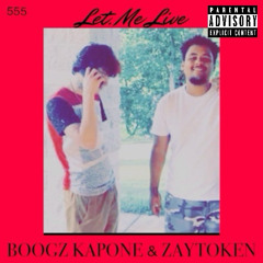 Let Me Live - Ft. ZAYTOKEN(Prod. Lucid Soundz)