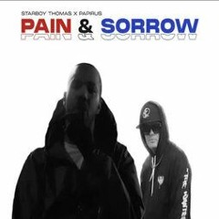 Starboy Thomas X Papirus - Pain & Sorrow