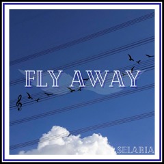 Fly Away