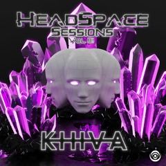 HeadSpace Sessions - Vol 011 Ft. KHIVA