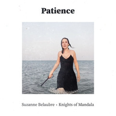 Suzanne Belaubre x Knights Of Mandala - Patience