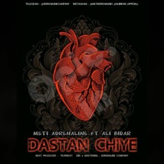 MeTi Adrenaline & Ali Bidar _ Dastan Chiye.mp3