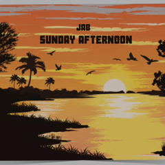 JAB - Sunday Afternoon (Prod. 1080Pale)