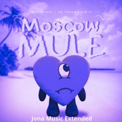 TRACK_FREE📀BAD BUNNY-MOSCOW MULE(JONA MUSIC EXTENDED)⬇︎⬇︎⬇︎⬇︎⬇︎(DESCRIPTION)