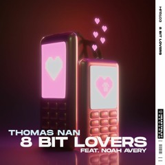 Thomas Nan - 8 Bit Lover (Julian Gaborit Remix)
