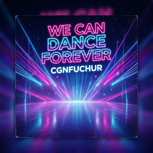 Stream WE CAN DANCE FOREVER by cgnfuchur | Listen online for free on ...