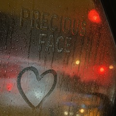 Precious Face