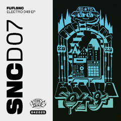 NEW HIT: Fufi.SNC - City Of Machines [SNC Recs]