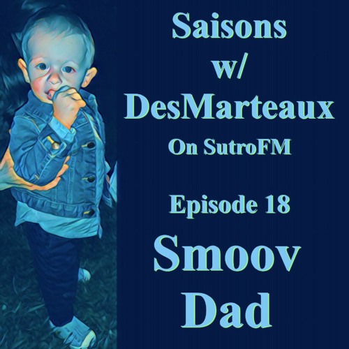 Saisons with DesMarteaux 18