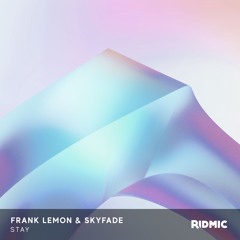 Frank Lemon & Skyfade - Stay