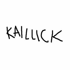 KAILLICK - FAZED (CLIP)
