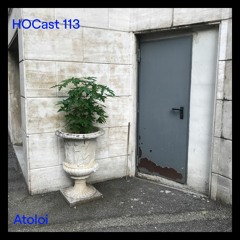 HOCast #113 - Atoloi