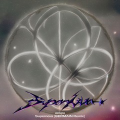 aespa - Supernova (GERMAIN Extended Remix)