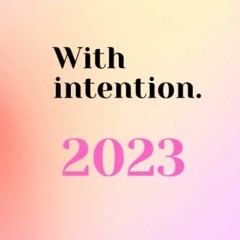 Access EPUB KINDLE PDF EBOOK With Intention: 2023 New Me Calendar by  Miss Cami Sophia Allan 📗