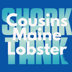 Cousins Maine Lobster Shark Tank_ From Food Truck to $50 Million Empire
