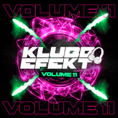 Klubb Efekt Vol 11