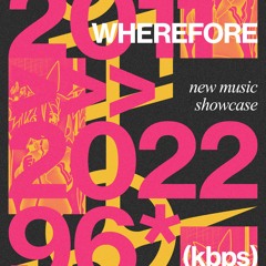 2011 >>> 2022 - new music showcase - 96*(kbps)