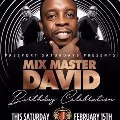 Mix Master David Birthday Bash (Live Audio)