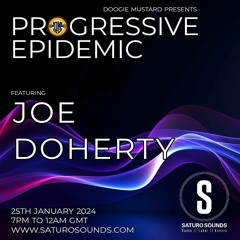 Joe Doherty - Progressive Epidemic Guest Mix January 24