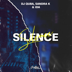 Dj Quba, Sandra K & IDA - Silence(Original Mix)