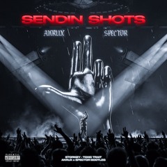 AKRUX X SPECTOR - SENDIN' SHOTS
