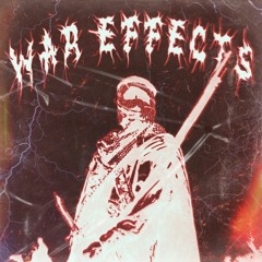 WAR EFFECTS [ only headphones ]
