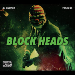 Block Heads Tsgkk30 x 86 Huncho