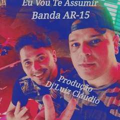 RoupagemMacante - Eu Vou Te Assumir - Banda Ar - 15 - Produção - DJ Luiz Cláudio