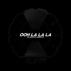 [3D AUDIO] EXO-닿은 순간 (Ooh La La La)