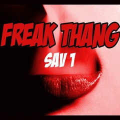 Freak Thang - Sav_-1-_