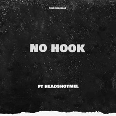 MOB4K - No Hook Ft. HeadShotMel