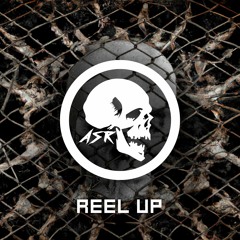 ASR - Reel Up