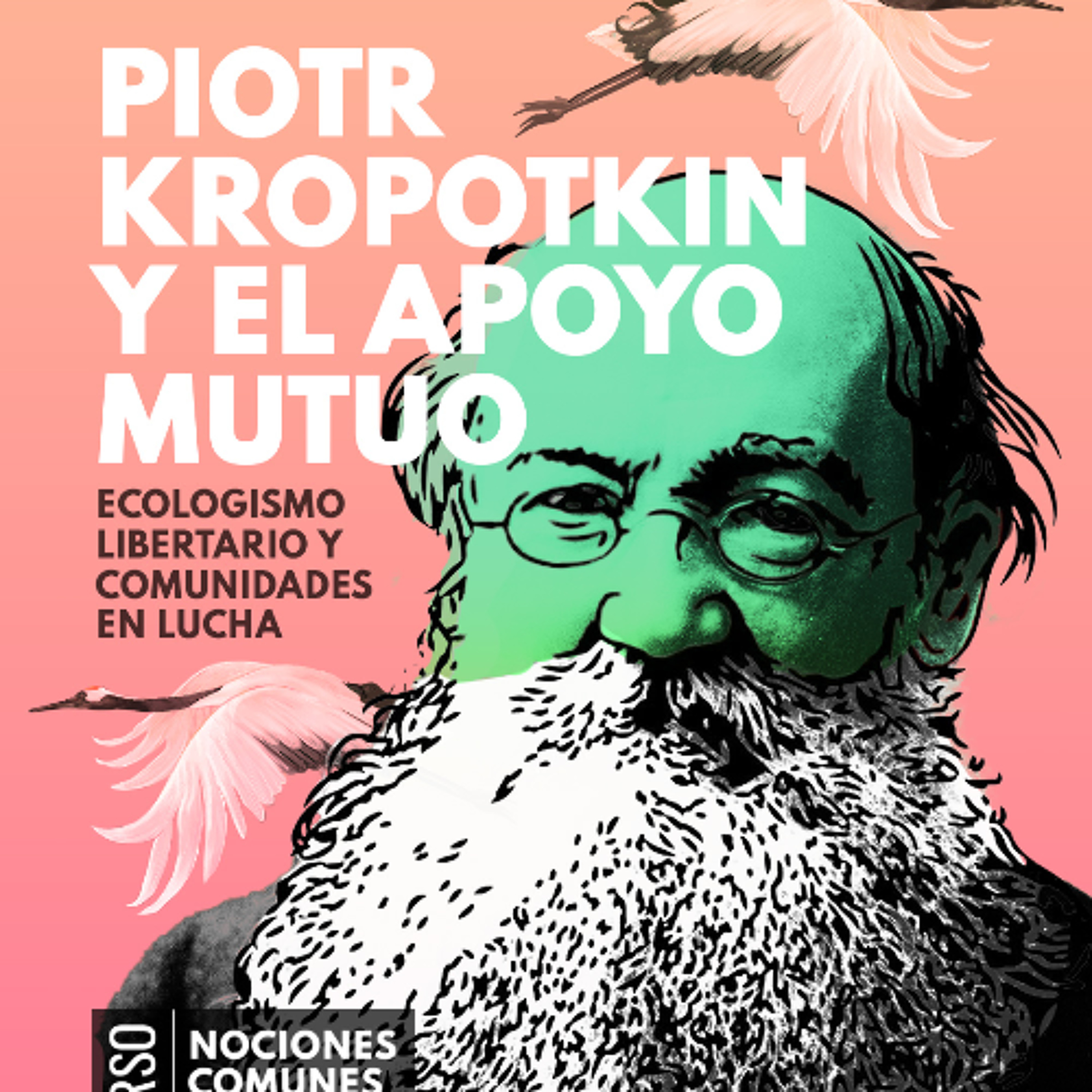 Semblanza revolucionaria de Piotr Kropotkin episode artwork
