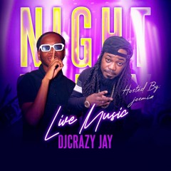DJ CRAZYJAY X JOEMIX LIVE Mix