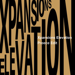 Xpansions - Move Your Body (Preece Edit) [FREE DL]