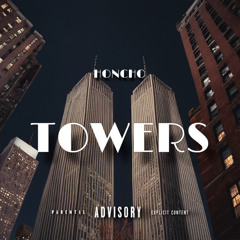 Honcho - Towers (Official Audio)