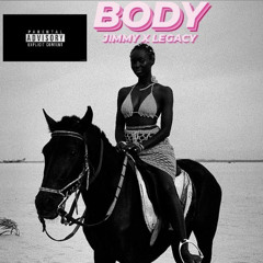 LEGACY_X_JIMMY - BODY