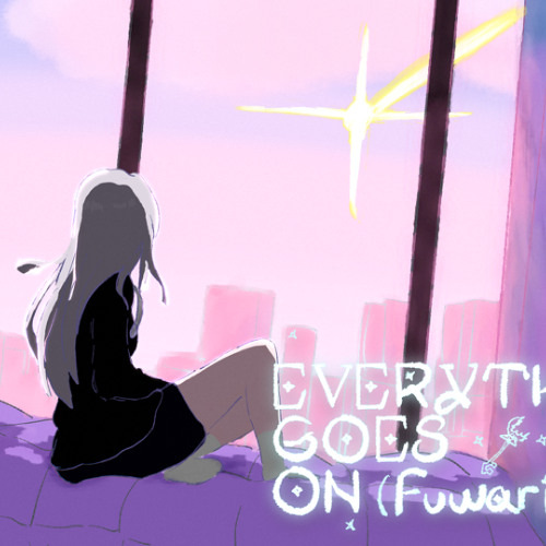 Porter Robinson - Everything Goes On (Fuwariku Remix)