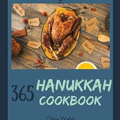 ( ymr ) Hanukkah Cookbook 365: Enjoy Your Cozy Hanukkah Holiday With 365 Hanukkah Recipes! [Book 1]
