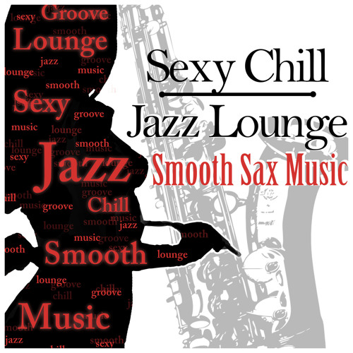 Stream Instrumental Jazz Music Ambient | Listen to Sexy Chill Jazz Lounge &  Smooth Sax Music: Romantic Instrumental Songs About Love for Dinner Time,  Sensual Tantric Background Music for Lovers, Wedding Music